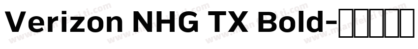 Verizon NHG TX Bold字体转换